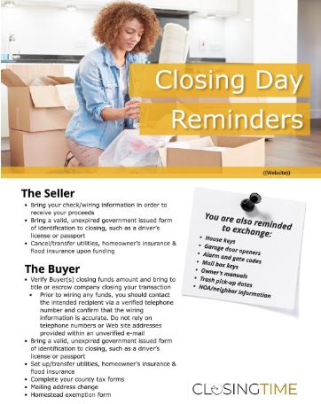 Closing Day Reminders